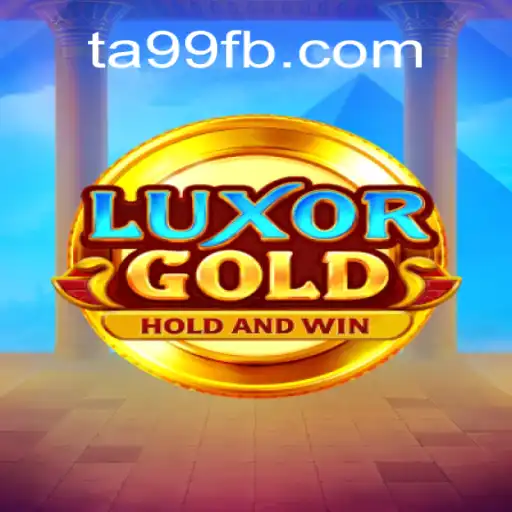 LuxorGold: Descubra o Fascinante Mundo do Novo Jogo de Estratégia com a Inovadora Mecânica TA99