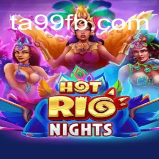 Explorando 'HotRioNights': Uma Jornada de Aventuras Tropicais